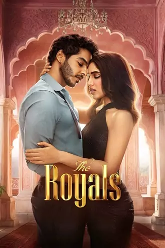 Download The Royals | 2025 | Season 1 | Complete Hindi ORG | Netflix Original WEB Series | 480p 720p 1080p Download The Royals | 2025 | Season 1 | Complete Hindi ORG | Netflix Original WEB Series | 480p 720p 1080p